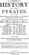 [Gutenberg 40580] • A General History of the Pyrates: / from their first rise and settlement in the island of Providence, to the present time